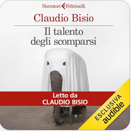 Audiolibro Il Talento degli scomparsi